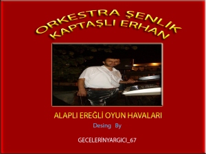 Kaptaslı Erhan Albüm Kapağı,Orkestra şenlik